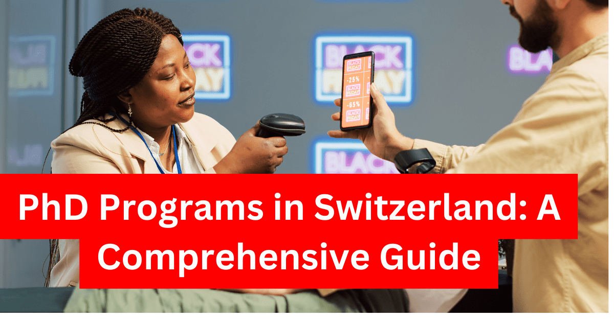 PhD Programs in Switzerland A Comprehensive Guide