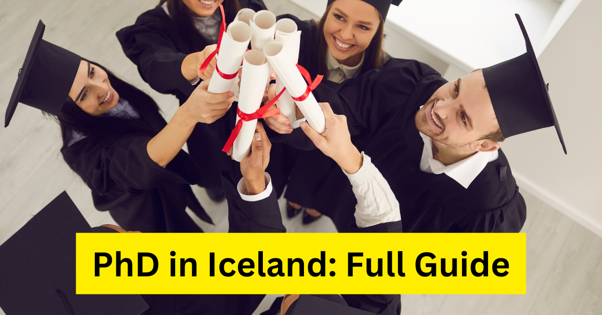 PhD in Iceland Full Guide